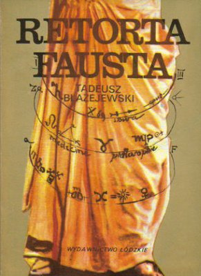 Retorta Fausta. Szkice literackie