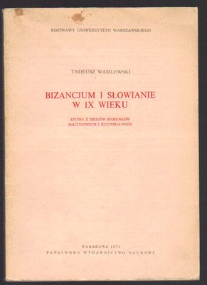 Bizancjum i Słowianie w IX wieku