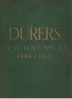 Die Zeichnungen Albrecht Durers  tom I  1484-1502