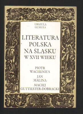 Literatura polska na Śląsku w XVII wieku