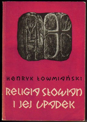 Religia Słowian i jej upadek. w.VI-XII