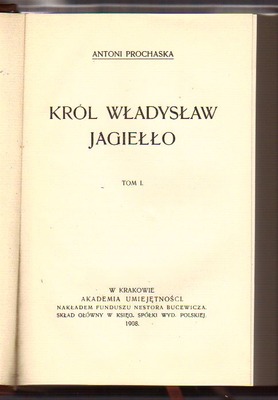 Król Władysław Jagiełło   tomy 1,2