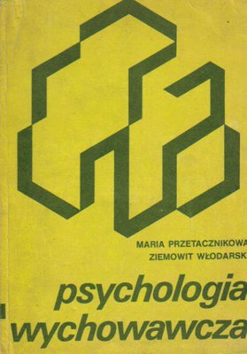 Psychologia wychowawcza..współautor Z.Włodarski