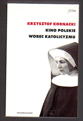 Kino polskie wobec katolicyzmu