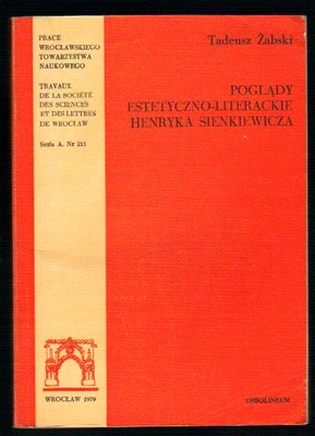 Poglądy estetyczno-literackie Henryka Sienkiewicza