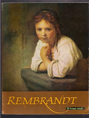 Rembrandt..10 ilustr.barwnych,8 ilustr.czarno-białych