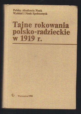 Tajne rokowania polsko-radzieckie w 1919 r.