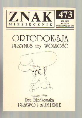 Znak miesięcznik Ortodoksja. Przymus czy wolność nr 10 1994