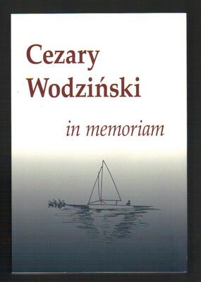 Cezary Wodziński in memoriam