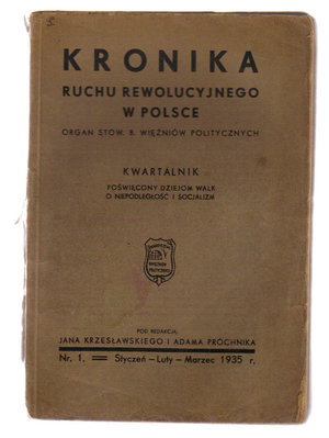 Kronika Ruchu Rewolucyjnego w Polsce..kwartalnik..nr 1 rok 1935