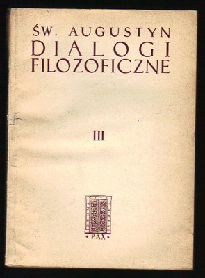 Dialogi filozoficzne  tom III