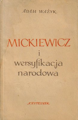 Mickiewicz i wersyfikacja narodowa