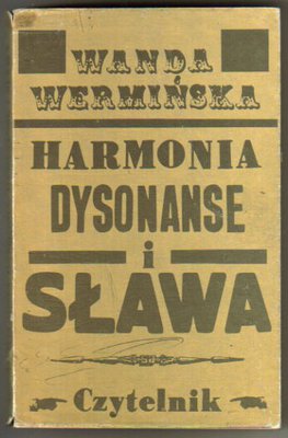 Harmonia,dysonanse i sława