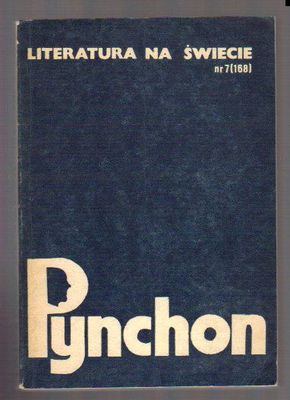 Literatura na Świecie nr 7 1985 Thomas Pynchon