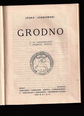 Grodno..reprint wydania z roku 1923