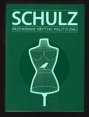 Schulz  przewodnik krytyki politycznej
