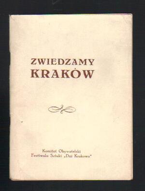 Zwiedzamy Kraków