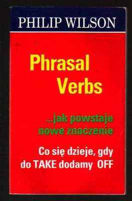 Phrasal Verbs...jak powstaje nowe znaczenie
