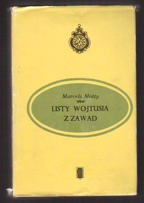 Listy Wojtusia z Zawad.Felietony z lat 1865-1867