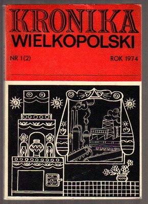 Kronika Wielkopolski  7 numerów z lat 1974 - 1980