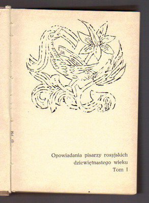 Opowiadania pisarzy rosyjskich dziewiętnastego wieku..tomy 1,2