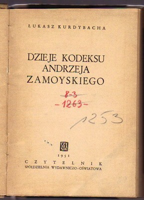 Dzieje Kodeksu Andrzeja Zamoyskiego