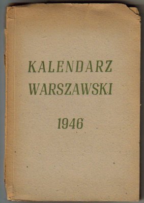 Kalendarz Warszawski...1946 rok