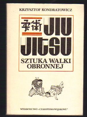 Jiu-Jitsu. Sztuka walki obronnej