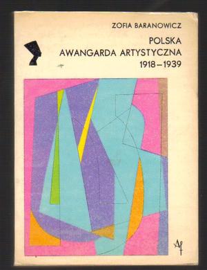 Polska awangarda artystyczna 1918-1939