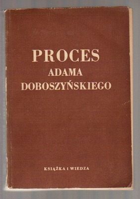 Proces Adama Doboszyńskiego