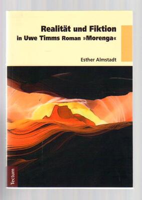 Realitat und Fiktion in Uwe Timms Roman "Morenga"