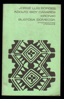 Kroniki Bustosa Domecqa