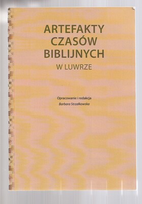Artefakty czasów biblijnych w Luwrze