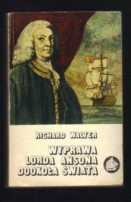 Wyprawa lorda Ansona dookoła świata 1740-1744