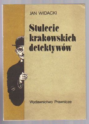 Stulecie krakowskich dedektywów