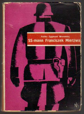 SS-mann Franciszek Mierzwa