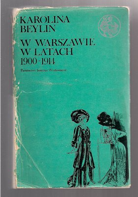 W Warszawie w latach 1900-1914