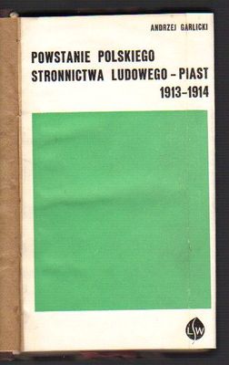 Powstanie Polskiego Stronnictw Ludowego - Piast 1913 - 1914..