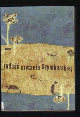 Radość czytania Szymborskiej