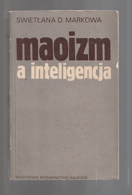 Maoizm a inteligencja