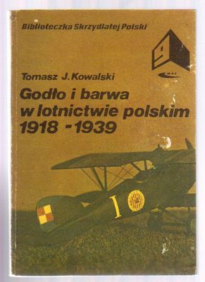 Godło i barwa w lotnictwie polskim 1918-1939
