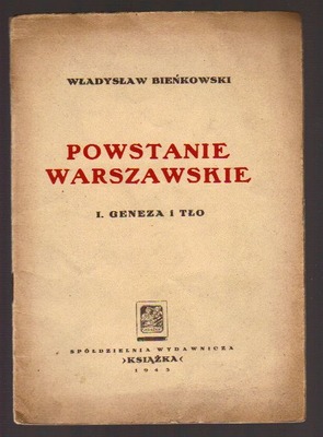 Powstanie Warszawskie. Geneza i tło