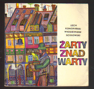 Żarty znad Warty.Zbiór satyr o tematyce poznańskiej i wielkopolskiej