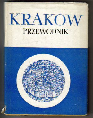 Kraków.Przewodnik