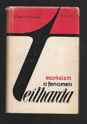 Marksizm a fenomen Teilharda