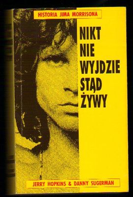 Nikt nie wyjdzie stąd żywy..