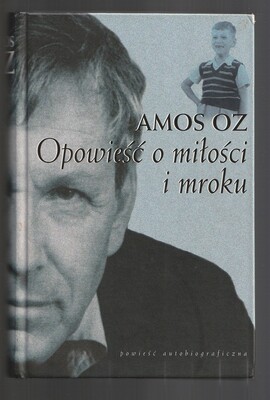 Opowieść o miłości i mroku