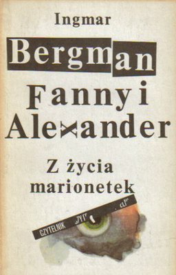 Fanny i Alexander. Z życia marionetek