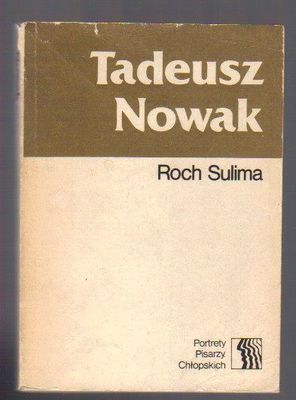 Tadeusz Nowak. Zarys twórczości