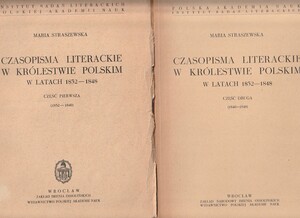 Czasopisma literackie w Królestwie Polskim w latach 1832-1848..cz.1,2